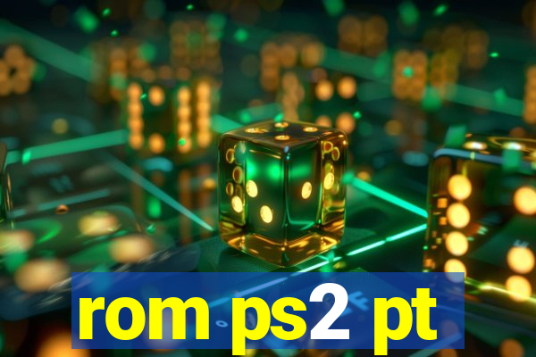 rom ps2 pt-br